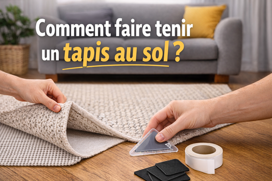 Comment fixer un tapis au sol ?